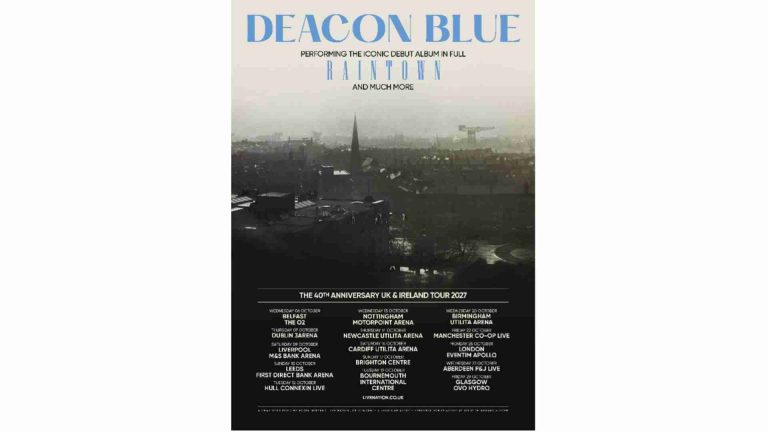 Deacon Blue Announce 15-Date UK and Ireland Tour to Celebrate 40th Anniversary of ‘Raintown’